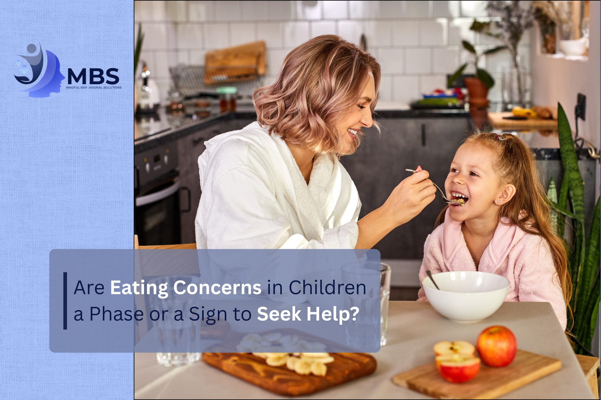 Are Eating Concerns in Children a Phase or a Sign to Seek Help 1